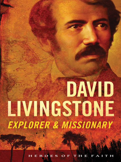 Title details for David Livingstone by Sam Wellman - Available